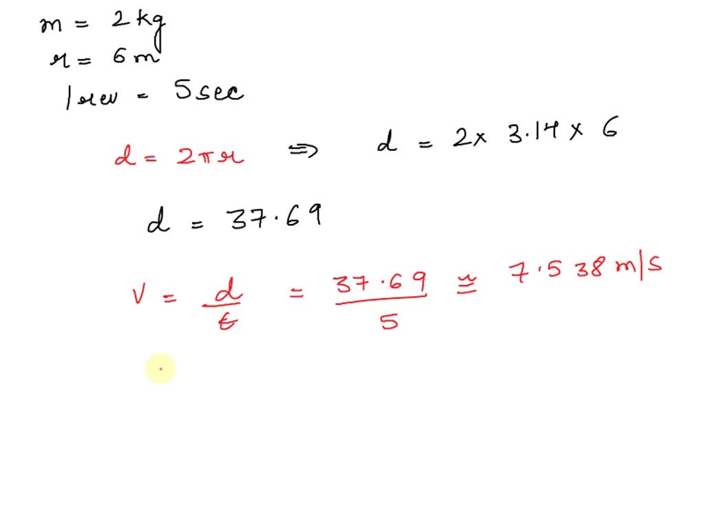 Solved A Body Of Mass 2 Kg Moves In A Counterclockwise Circular Path