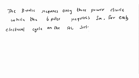 1-what-is-the-diode-conduction-angle-in-a-three-phase-three-pulse-rectifier-in-a-three-phase-six-pulse-rectifier-what-is-the-diode-pair-conduction-angle-in-a-three-phase-six-pulse-rectifier-56407