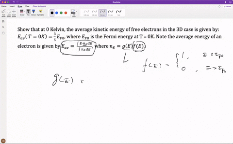 show-that-at-0-kelvin-the-average-kinetic-energy-of-free-electrons-in-the-3d-case-is-given-by-eav-t-ok-efo-where-efo-is-the-fermi-energy-at-t-ok-note-the-average-energy-ofan-exnede-electron-33394