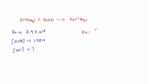 hypochlorous-acid-hclo-is-a-weak-acid-the-following-is-the-equilibrium-equation-for-its-reaction-with-water-hcloaq-h2ol-h3oaq-clo-aq-ka-29-x-10-8-what-is-the-hydroxide-ion-concentration-oh-i-53378