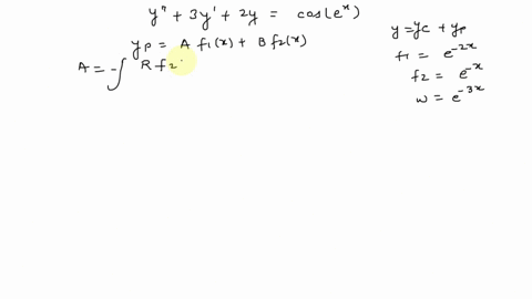 solve-the-differential-equation-by-variation-of-parameters-y-3y-2y-cosex-yx-g1e-2x-ce-e-2xcos-e-72203