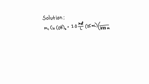 a-saturated-solution-of-copper-ii-hydroxide-has-a-concentration-of-10-moll-a-lab-technician-takes-25-ml-of-this-solution-and-places-it-in-a-beaker-what-mass-of-copper-ii-hydroxide-is-dissolv-46606