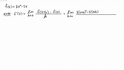find-fx-for-fx3x2-5x-using-the-limit-definition-fx-lim-fxh-fxh-h-0