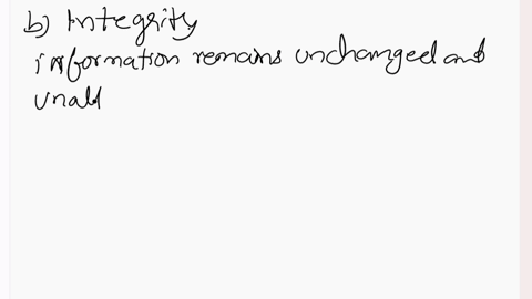 3-a-the-following-are-seven-features-that-may-be-provided-by-a-security-system-for-each-write-a-sentence-describing-what-is-meant-by-the-feature-i-confidentiality-ii-integrity-iii-availabili-38792