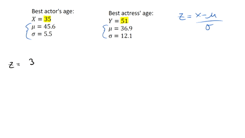 use-z-scores-to-compare-the-given-values-in-a-recent-awards-ceremony-the-age-of-the-winner-for-best-actor-was-35-and-the-age-of-the-winner-for-best-actress-was-51-for-all-best-actors-the-mea-65713