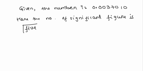 er-all-questions-for-the-essay-questions-type-in-the-answers-if-you-show-the-2r-vou-will-get-credit-for-correct-steps-question-1-how-many-significant-figures-are-in-the-number-00037010-four-77561