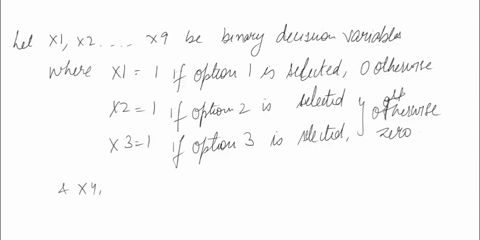question-2-25-points-problem-contains-9-options-to-be-chosen-for-the-answers-of-the-following-questions-describe-your-decision-variables-below-create-constraints-for-the-following-situations-43331