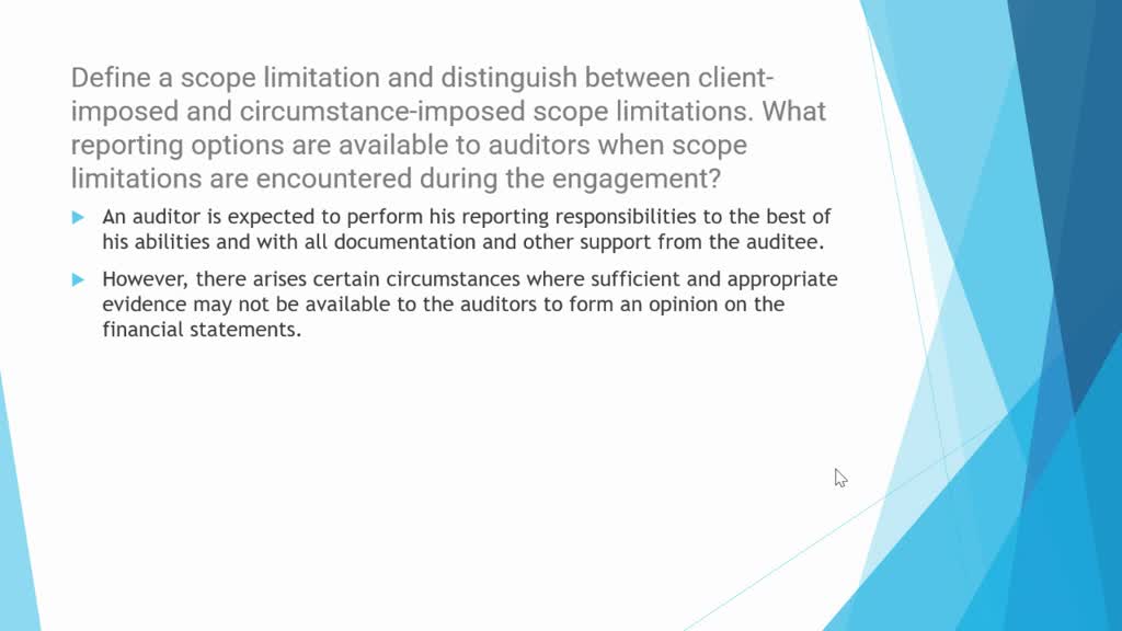SOLVED: Define a scope limitation and distinguish between client ...
