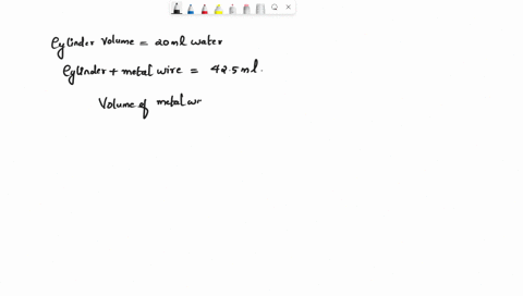 question-2-student-has-sample-of-small-metal-wires-determining-the-density-of-large-number-of-randomly-shaped-objects-using-geometry-difficult-no-one-wants-to-measure-1000-different-pieces-o-80956