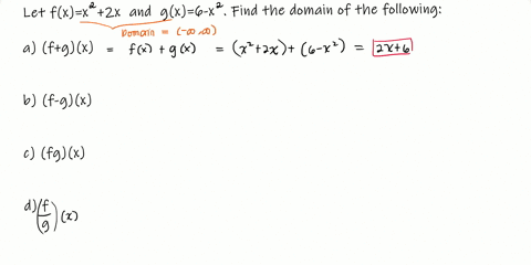 for-the-following-exercises-determine-the-domain-for-each-function-in-interval-notation-given-fxx22-x-and-gx6-x2-find-fg-f-g-f-g-and-fracfg-2
