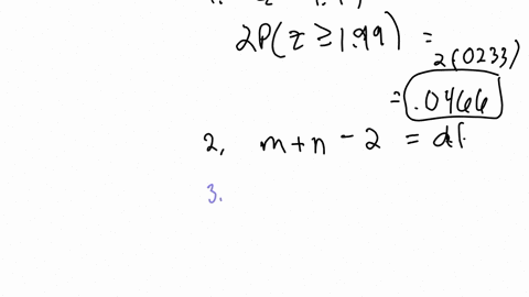 in-testing-ho-11-02-0-versus-ha-1-12-0-the-computed-value-of-the-test-statistics-is-2-199-the-p-value-for-the-two-tailed-test-is-then-the-degrees-of-freedom-associated-with-the-pooled-test-b-11496