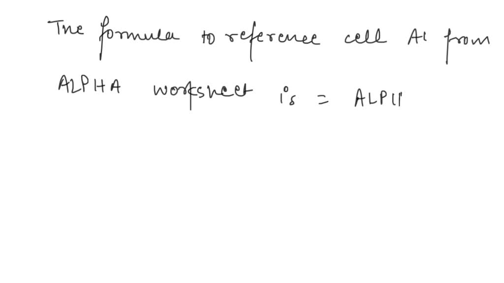 QUESTION 3/15 In a new worksheet, what&rsquo;s the correct formula to 