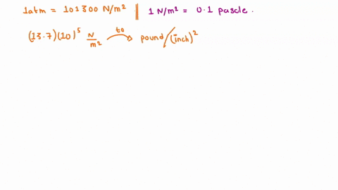 9-standard-atmospheric-pressure-is-very-close-to-101300-nm2-so-this-equals-1000-atm-of-pressure-using-the-numbers-in-problem-3-convert-this-pressure-to-psi-3-convert-137-x-105-pa-to-psi-use-20815