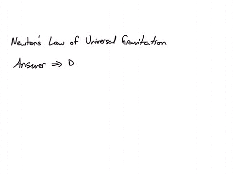 which-statements-describes-newtons-law-of-universal-gravitation-a-mass-has-little-effect-on-gravity-between-objects-b-gravity-pushes-objects-away-from-earths-center-c-gravity-does-not-act-be-89641