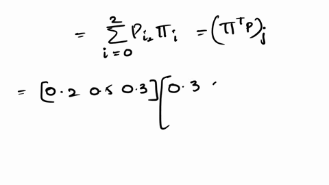 25-pts-let-xn-be-a-markov-chain-with-state-space-012-and-transition-probability-matrix-03-01-06-p-04-04-02-01-07-02-and-initial-distribution-t-020503-calculate-px1-2-b-pxz-2-c-px3-2xo-0-d-px-65152