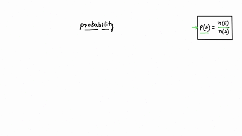 probability-is-defined-as-the-number-of-ways-a-specific-outcome-can-occur-divided-by-____-37768