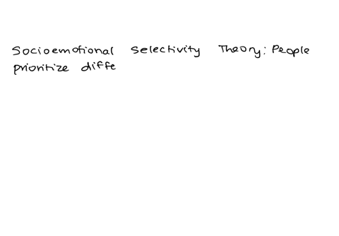 which-of-the-following-statements-is-true-of-the-socioemotional-selectivity-theory-developed-by-laura-carstensen-49863