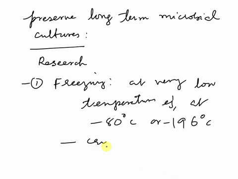 please-select-two-methods-that-can-be-used-for-long-term-preservation-of-microbial-cultures-02419
