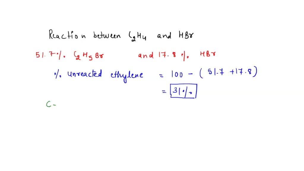 SOLVED 4Marks The reaction between ethylene C2H4 and hydrogen