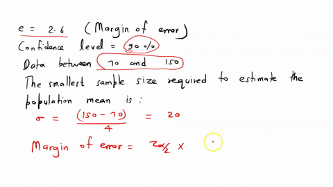 determine-the-smallest-sample-size-required-to-estimate-the-population-mean-under-the-given-specifications-in-parts-a-through-d-below-a-e26-confidence-level90-data-between-70-and-150-the-sma-78538
