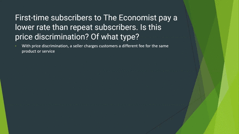 62-the-economist-first-time-subscribers-to-the-economist-pay-a-lower-rate-than-repeat-subscribers-is-this-price-discrimination-of-what-type-17917