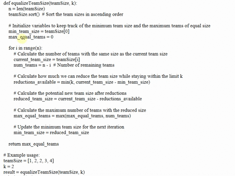 python-a-hackathon-is-a-team-event-and-there-are-nteams-taking-partthe-number-of-employees-in-the-th-team-is-denoted-by-teamsizeiin-order-to-maintain-uniformitythe-team-size-of-at-most-k-tea-42534