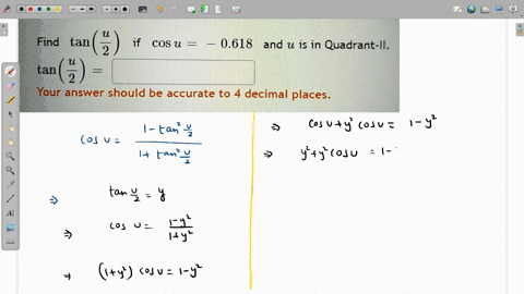 find-tan-2-if-cos-0618-and-u-is-in-quadrant-ii-u-tan-2-your-answer-should-be-accurate-to-4-decimal-places-85157