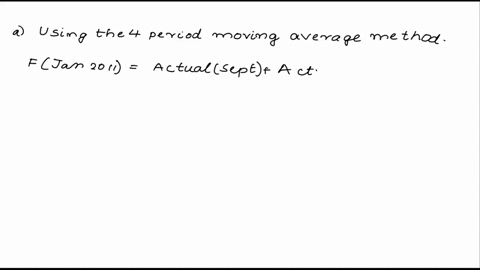 forecasting-with-a-moving-average-for-a-given-time-series-of-sales-the-training-period-consists-of50months-the-first5months-of-data-are-shown-below-monthly-sales-sept-98-27-oct-98-31-nov-98-70966