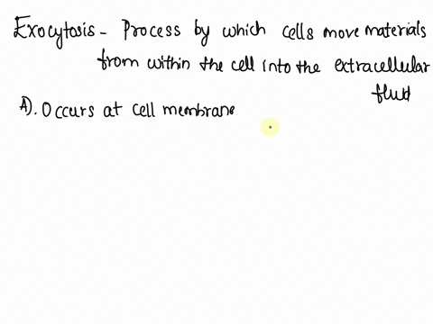 which-of-the-following-are-not-true-of-exocytosis-ait-occurs-at-the-cell-membrane-bit-does-not-require-energy-cit-needs-a-vesicle-to-move-the-matter-dit-expells-matter-out-of-the-cell-58785