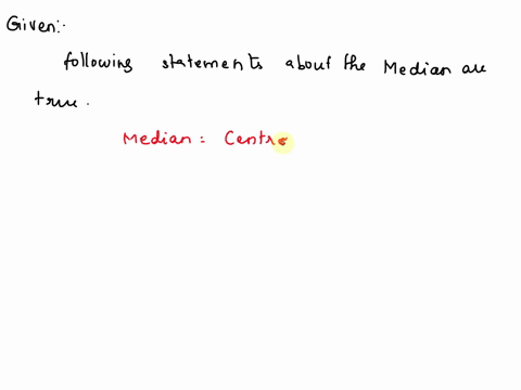 which-of-the-following-statements-about-the-median-are-true-check-all-that-apply_-it-can-be-found-when-there-are-undetermined-scores-it-is-appropriate-for-ordinal-data-it-can-be-found-for-an-08474