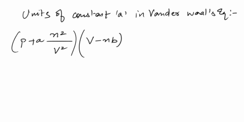 the-wan-dcr-waa-equatian-etc-dccigncd-b-dutch-physicist-johannes-var-tempentur-for-guser-better-than-the-ideal-gas-law-does-waals-prcd-the-relationsh-detaicen-dreture-jolume-nb-nrt-tevan-der-54937