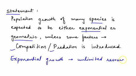 population-growth-of-many-species-is-expected-to-be-either-exponential-or-geometric-unless-some-factor-such-as-competition-or-predation-is-introduced-true-or-false-54024