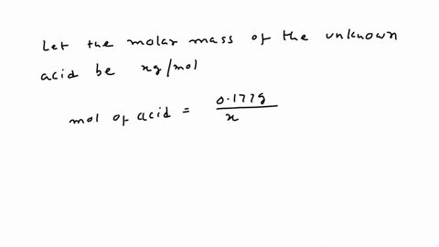 assuming-that-the-unknown-acid-sample-in-question-1-had-a-mass-of-0177-g-what-is-the-molar-mass-of-the-unknown-acid1-suppose-that-1779-ml-of-00512-m-naoh-were-required-to-titrate-a-sample-of-86128