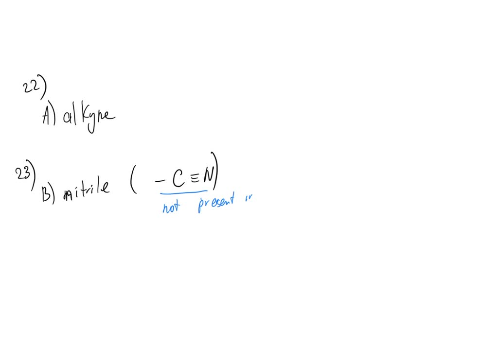 SOLVED: 22) Which Functional Groups Below Indicate The Presence Of Two ...