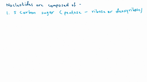 question-20-a-nucleotide-is-composed-of-all-the-following-except-six-carbon-sugar-phosphate-group-nitrogenous-base-five-carbon-sugar