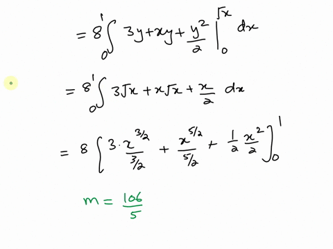 find-the-mass-and-center-of-mass-of-the-solid-e-with-the-given-density-function-p-elies-under-the-planez3xy-and-above-the-region-in-the-xy-plane-bounded-by-the-curves-yxy0andx1pxyz8-106-5-m-29653