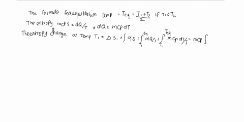 please-only-answer-atwo-equal-quantities-of-water-each-of-mass-m-and-at-temperatures-t1-and-t2-are-adiabatically-mixed-together-the-pressure-remaining-constant-4-two-equal-quantities-of-wate-88746