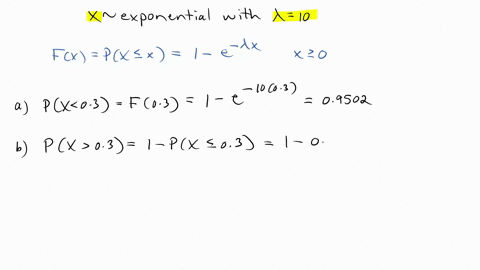 given-an-exponential-distribution-with-10-what-is-the-probability-that-the-arrival-time-is-a-less-than-x03-b-greater-than-x03-c-between-x03-and-x05-d-less-than-x03-or-greater-than-x05-a-parr-93963