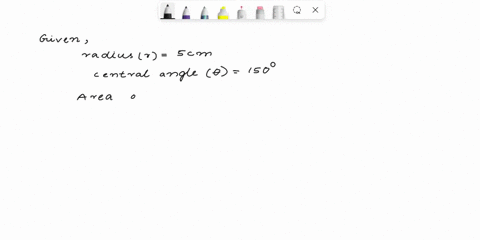 a-sector-of-a-circle-has-a-central-angle-of-150-find-the-area-of-the-sector-if-the-radius-of-the-circle-is-5-cm-06912