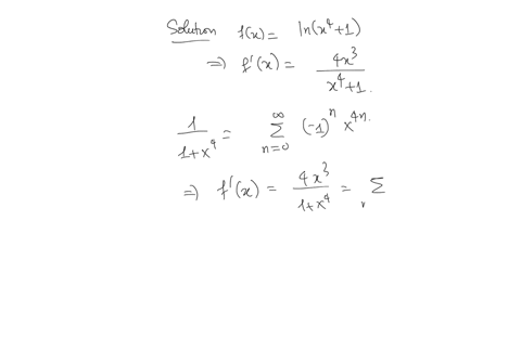 use-the-power-series-1-x-1xn1x1-n0-to-find-a-power-series-for-the-function-centered-at-o-fx-inx4-1-n0-x-determine-the-interval-of-convergence-enter-your-answer-using-interval-notation-x-56763