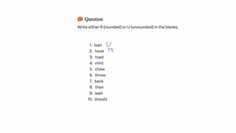 write-either-r-rounded-or-u-unrounded-in-the-blanks-1-lean-2-hook-3-road-4-mint-5-chew-6-throw-7-back-8-then-9-wait-10-should