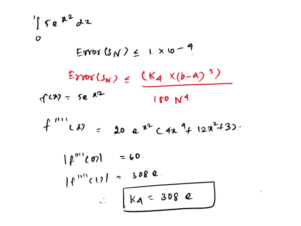 SOLVED: Use the Error Bound and the least possible value of which Error ...