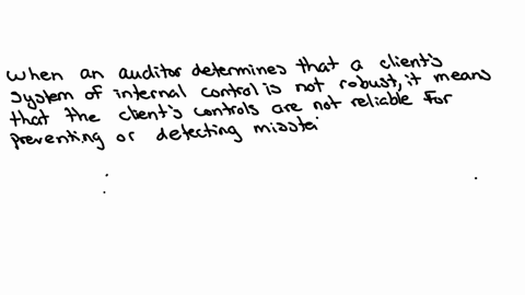 during-the-audit-of-glazier-llca-distributor-of-glass-products-throughout-the-continental-united-statesit-has-been-determined-by-the-auditor-locktight-cpas-that-the-clients-system-of-interna-91955