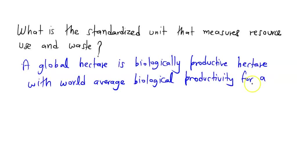 solved-what-is-the-standardized-unit-that-measures-resource-use-and-waste