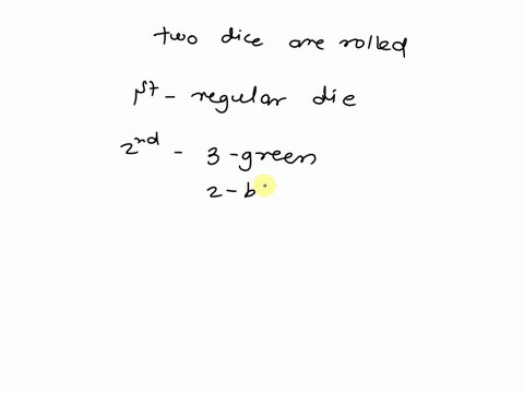 in-a-board-game-two-dice-are-rolled-one-is-regular-6-sided-die-but-the-other-has-three-green-sides-two-blue-sides-and-one-red-side-what-is-the-probability-of-rolling-a-2-and-blue-enter-your-38381