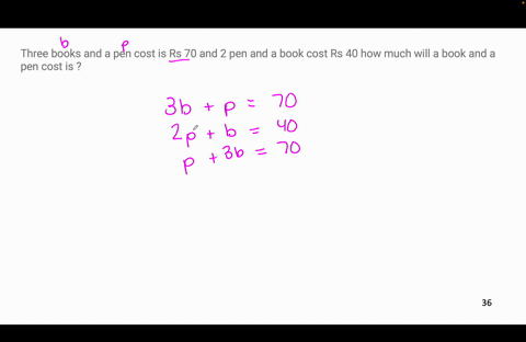 three-books-and-a-pen-cost-is-rs-70-and-2-pen-and-a-book-cost-rs-40-how-much-wil-a-book-and-a-pen-cost-is-61326