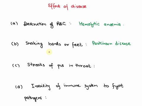 which-disease-is-most-likely-to-cause-each-effect-destruction-of-red-blood-cells-shaking-hands-or-feet-streaks-of-pus-in-the-throat-area-inability-of-the-immune-system-to-fight-off-pathogens-38975