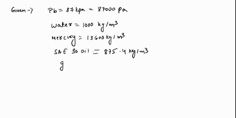 pressure-gauge-b-is-to-measure-the-pressure-at-point-a-in-a-water-flow-if-the-pressure-at-b-is-87kpa-estimate-the-pressure-at-a-in-kpa-given-ywater-9790-nm3-ymercury-133100-nm-yoil-8720-nm-s-96082