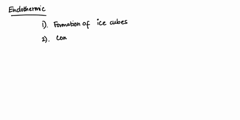 which-of-the-following-processes-is-endothermic-group-of-answer-choices-freezing-water-to-make-ice-cubes-water-droplets-condensing-on-a-soda-can-on-a-hot-summer-day-none-of-the-above-are-end-05914