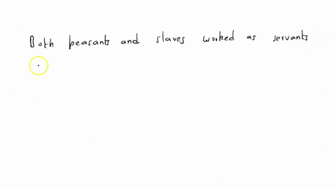 question-1-of-10-how-was-life-similar-for-peasants-and-slaves-in-aztec-society-a-both-peasants-and-slaves-came-only-from-non-aztec-societies-b-both-peasants-and-slaves-worked-as-servants-for-the-upper